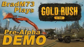 GOLD RUSH THE GAME  PreAlpha DEMO [upl. by Rehpotirhc]