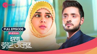 Kabir ने समझा Zara को एक ज़िम्मेदारी OMG बीवी नहीं  Ishq Subhan Allah  Full Ep 44  Zee TV [upl. by Leuamme442]