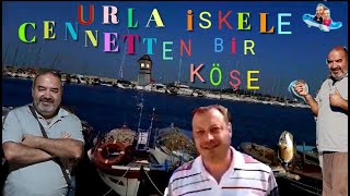 URLA İSKELE CENNETTEN BİR KÖŞE [upl. by Nannah]