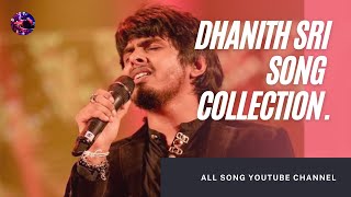 Dhanith Sri Best Songs CollectionAll Songs Youtube Channel [upl. by Nitaj]