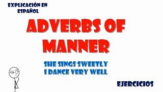 Adverbs of manner Adverbios de modo [upl. by Edyaw77]