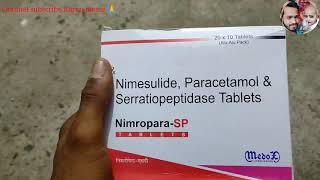 Nimesulide Paracetamol amp Serratiopeptidase tablet  NimroparaSp tablets [upl. by Ahsimrac]