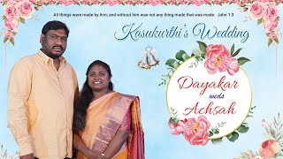 Dayakar amp Achsah  Wedding  2222024 [upl. by Tuinenga94]