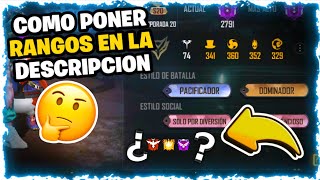 🛸COMO PONER LOS RANGOS EN LA DESCRIPCIÓN DE FREE FIRE  DESCRIPCIONES PARA FREE FIRE  DADJORE👌😱 [upl. by Niveg]