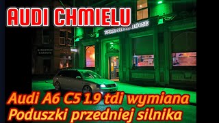 Audi A6 C5 19tdi wymiana poduszki przedniej silnika [upl. by Aicinoid293]