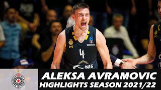 Aleksa AVRAMOVIC • Highlights Season 20212022 • KK Partizan NIS [upl. by Lah611]