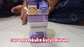 cara membuka botol air minum heenoor baru [upl. by Goulden]