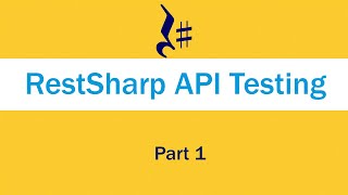 RestSharp REST APIs Testing using C RestSharp and JsonNet  Part 1  Getting started [upl. by Bendick795]