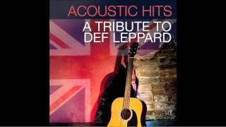 Def Leppard quotLove Bitesquot Acoustic Hits Cover Full Song [upl. by Nuajed]