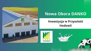 4 Nowa Obora Spółki Danko  Inwestycja w przyszłość hodowli 🐮👨‍🌾🐄 [upl. by Meisel107]