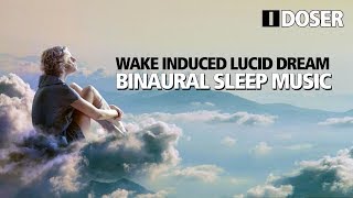 iDoser FREE Binaural Brain Dose Wake Induced Lucid Dream Sleep Music [upl. by Nnodnarb]