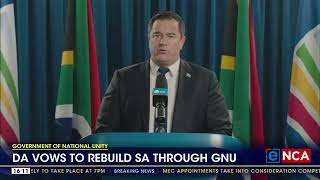 DA vows to rebuild South Africa through GNU [upl. by Eirameinna303]