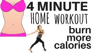 4 MINUTE WORKOUT THAT WILL GET BETTER RESULTS THAN AN HOUR IN THE GYM  burn more calories at home [upl. by Jecon774]