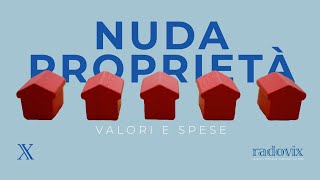 Come si calcola il valore della nuda proprietà Chi paga le spese [upl. by Loseff]