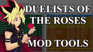 YuGiOh Duelists of the Roses MODDING TOOLS [upl. by Mllly]