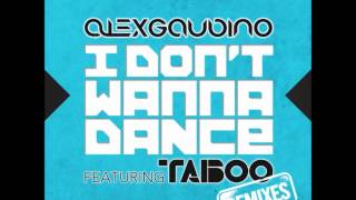 Alex Gaudino feat Taboo  I Dont Wanna Dance Bottai Remix [upl. by Christy]