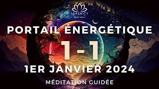 25 MIN 🎧 PUISSANT Portail énergétique du 11  Nouveau départ et Abondance  Méditation [upl. by Switzer984]