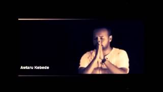 Leyet Eko Yelal ለየት እኮ ይላል  Awtaru Kebede [upl. by Ramas676]