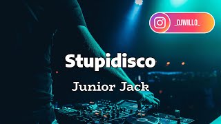 Stupidisco  Junior Jack  2004 [upl. by Catherina]