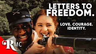 Letters to Freedom 2023  Full Free Romance Movie  Civil War Era Romance Drama Film [upl. by Fryd335]