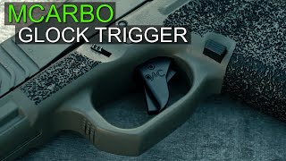 MCARBO Glock Trigger Review [upl. by Nottus978]