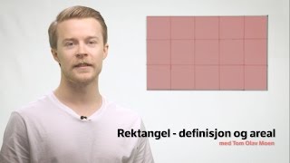 Rektangel  definisjon og areal [upl. by Natan993]