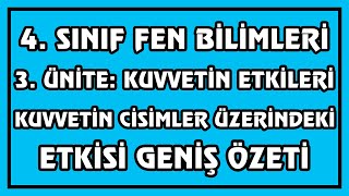 4Sınıf Fen Bilimleri 3 Ünite  Kuvvetin Etkileri  1 Bölüm  Kuvvetin Cisimler Üzerindeki Etkisi [upl. by Lucius]