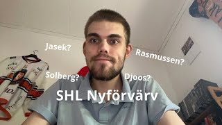 SHL Nyförvärv 2425 [upl. by Seth]