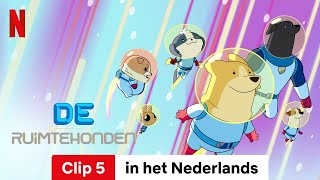 De ruimtehonden Seizoen 2 Clip 5  Trailer in het Nederlands  Netflix [upl. by Sudnak]