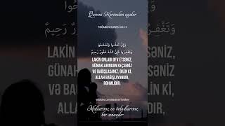 Mallarınız və övladlarınız bir sınaqdır  Təğabun surəsi 1416 [upl. by Annirac]