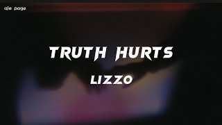 Truth Hurts  Lizzo  speed up  lyrics [upl. by Lerred]