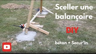 Sceller une balançoire  DIY [upl. by Acysej]