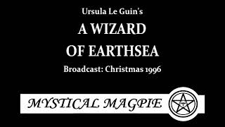 Ursula Le Guins A Wizard Of Earthsea 1996 starring Michael Maloney and Judi Dench [upl. by Jilly]