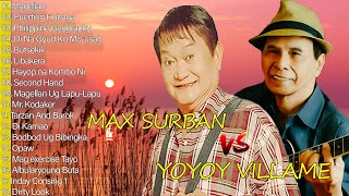 Yoyoy Villame Max Surban Nonstop Songs Medley Nonstop Visayan Songs Of All Time [upl. by Einimod]