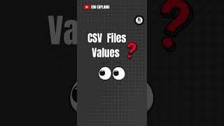 CSV Files Explained by EduExplains [upl. by Neirb]