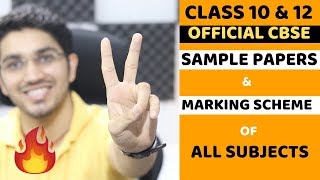 Class 10 amp 12 Marking Scheme and Sample Paper for quotALL SUBJECTSquot  CBSE 201819  Official [upl. by Nosrettap]