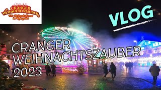 Cranger Weihnachtszauber 2023  ein kurzer Vlog14 [upl. by Berglund]