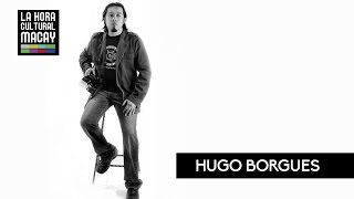 Hugo Borges  Los Hijos de la Pachamama  La HCM [upl. by Airamesor]