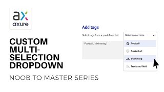 Multiple Selection Dropdown Panel  Axure RP Noob to Master  Ep36 [upl. by Suirradal286]