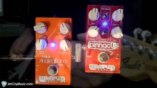 WamplerPedalsPinnacleDistortionampFauxAnalogEcho [upl. by Llertniuq770]