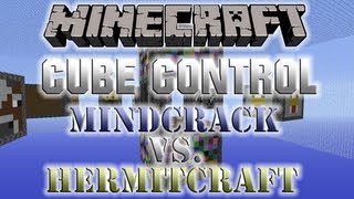 Minecraft Cube Control  Mindcrack vs Hermitcraft [upl. by Valeta]