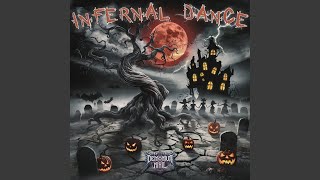 Infernal Dance [upl. by Aleciram]