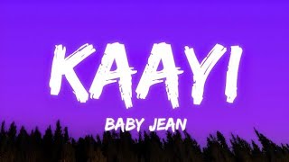 Kaayi Kaayi  Baby Jean  De Smith Remix  RXZOR [upl. by Myrt422]