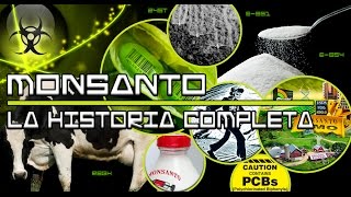 Monsanto la historia Completa [upl. by Sinnaiy]