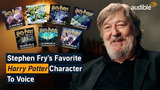 Stephen Fry Reveals His Favorite Harry Potter Characters to Voice  Audible [upl. by Clayton]