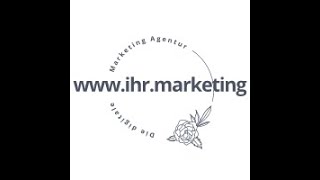 ihr marketing Willkommen [upl. by Weight]