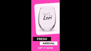 Personalized Stemless wine glass  Lori [upl. by Lucille444]