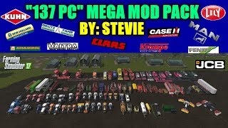 Farming Simulator 17  Stevies quot137 Pcquot Mega Mod Pack quotMod Reviewquot [upl. by Sesylu]