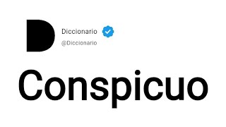 Conspicuo Significado En Español [upl. by Alecia]