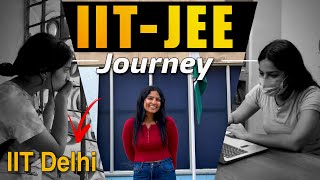 My IIT JEE Journey Part 2🔥 IIT Delhi [upl. by Nylaehs]